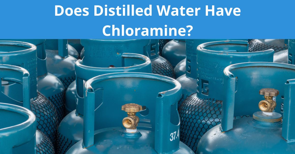 Read more about the article Does Distilled Water Have Chloramine?