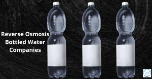 Read more about the article Reverse Osmosis Bottled Water Companies