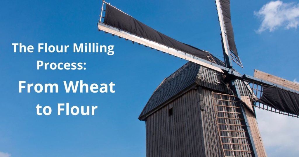 The Flour Milling Process: From Wheat to Flour | Living Whole